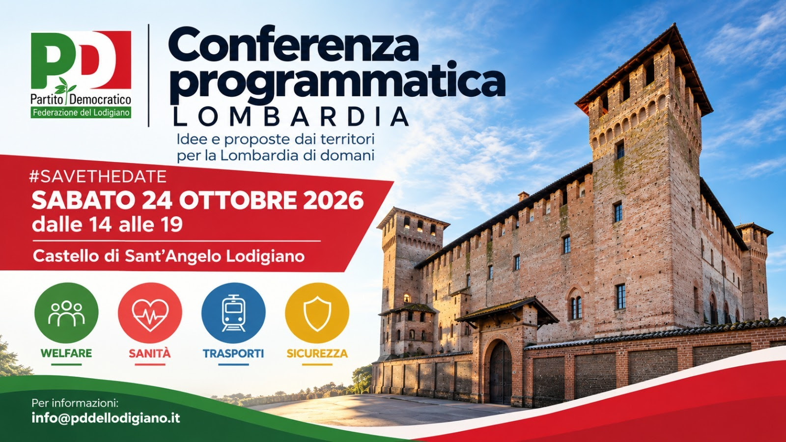 Locandina Conferenza programmatica Lombardia, sabato 24 ottobre 2026 dalle 14 alle 19, Castello di Sant’Angelo Lodigiano