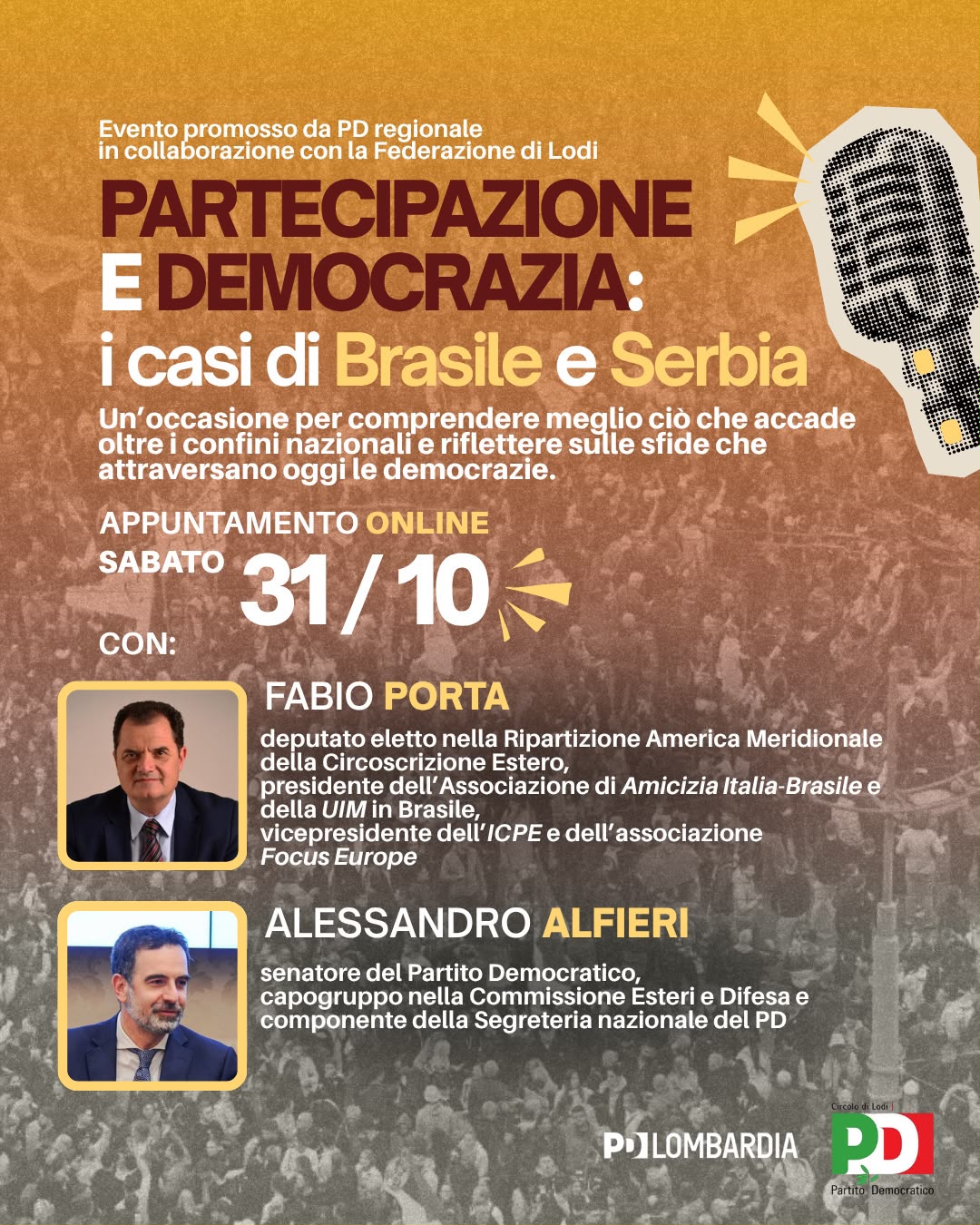 Locandina Partecipazione e democrazia: i casi di Brasile e Serbia, evento online del 31 ottobre 2026 con Fabio Porta e Alessandro Alfieri